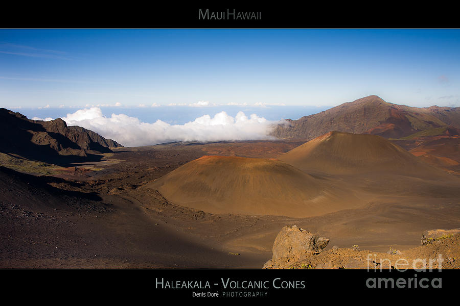 Above Photograph - Haleakal Volcanic Cones - Maui Hawaii Posters Series by Denis Dore Above Photograph - Haleakal Volcanic Cones - Maui Hawaii Posters Series by Denis Dore