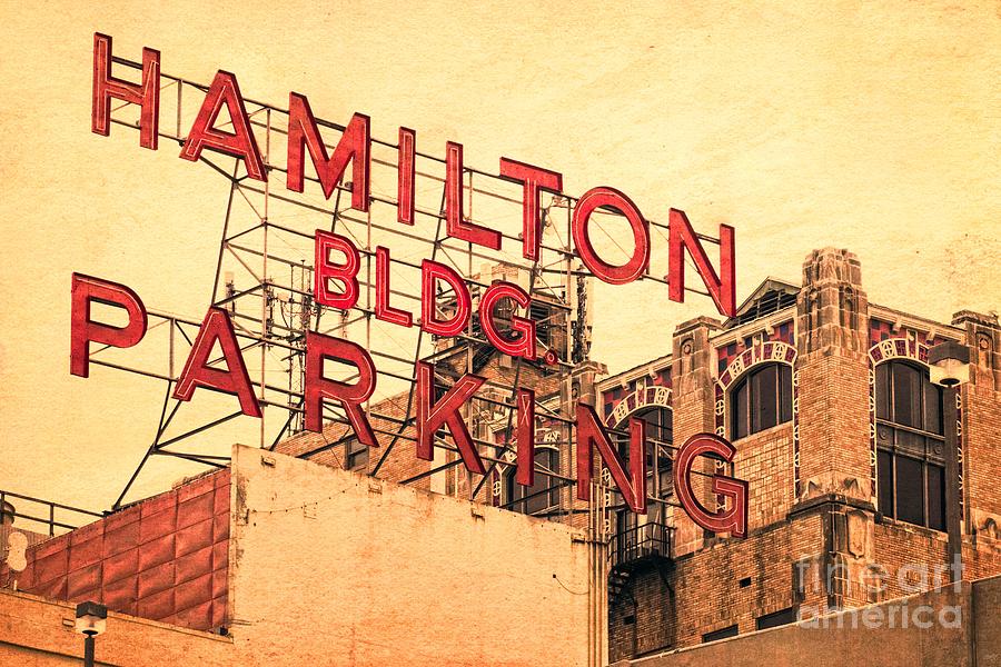 Hamilton Bldg Parking Sign Photograph by Imagery by Charly