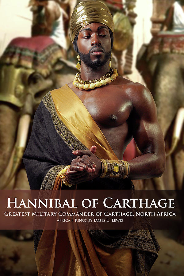 Hannibal Photograph by African Kings