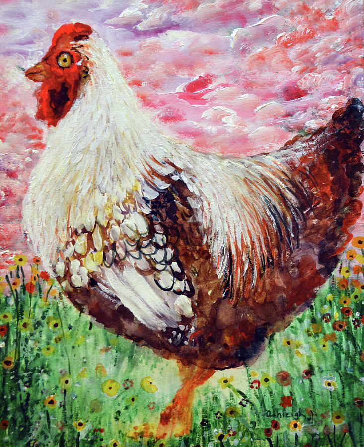 Happy Chicken Painting by Ashleigh Dyan Bayer