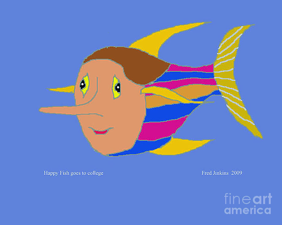 Happy Fish goes to College Painting by Fred Jinkins