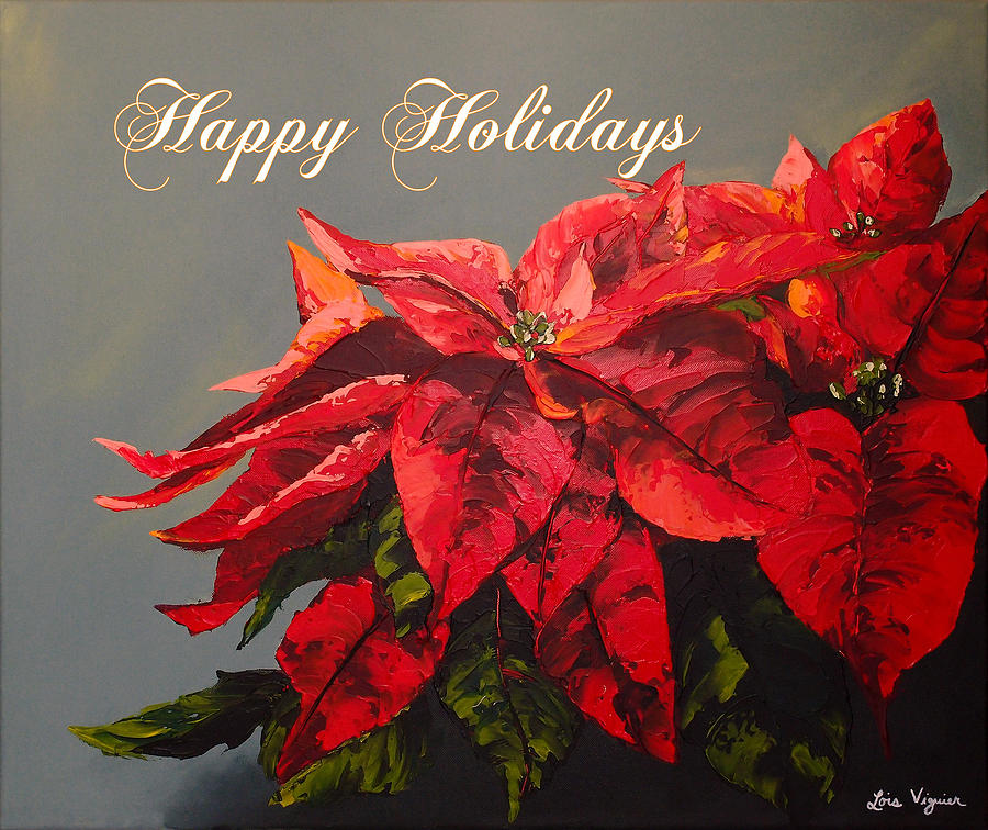 Happy Holidays 2017 Painting by Lois Viguier - Fine Art America