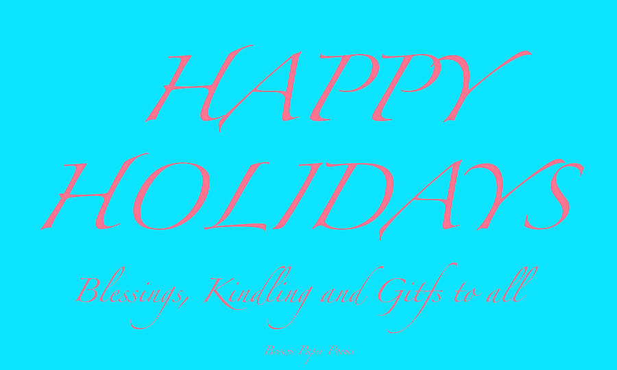 Happy Holidays - Day 3 by WADE HAMPTON Happy Holidays - Day 3 by WADE HAMPTON