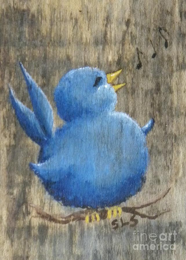 Happy Little Blue Bird Sings a Cheerful Tune Painting by Sheri Lauren