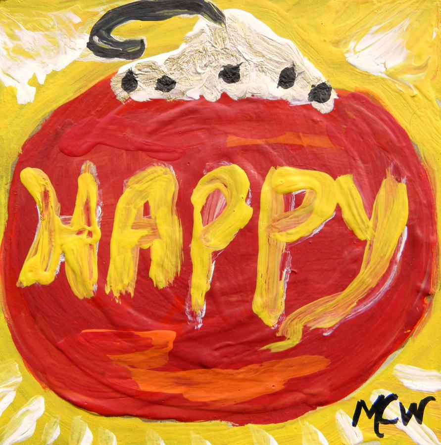 Happy Painting by Mary Carol Williams