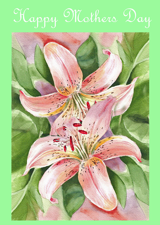 Happy Mothers Day Lily Painting by Irina Sztukowski