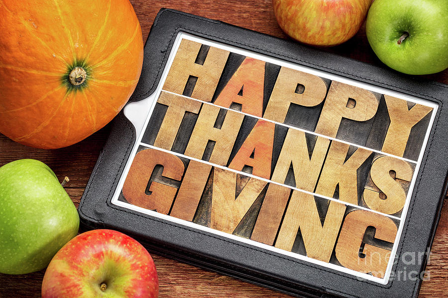 Happy Thanksgiving on tablet Photograph by Marek Uliasz