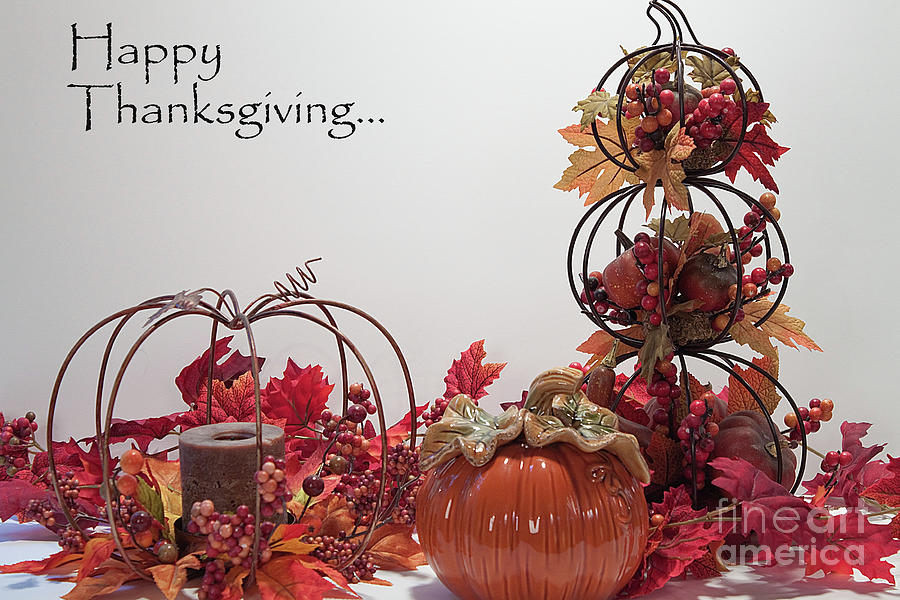 Happy Thanksgiving to Friends and Family Photograph by Sherry Hallemeier