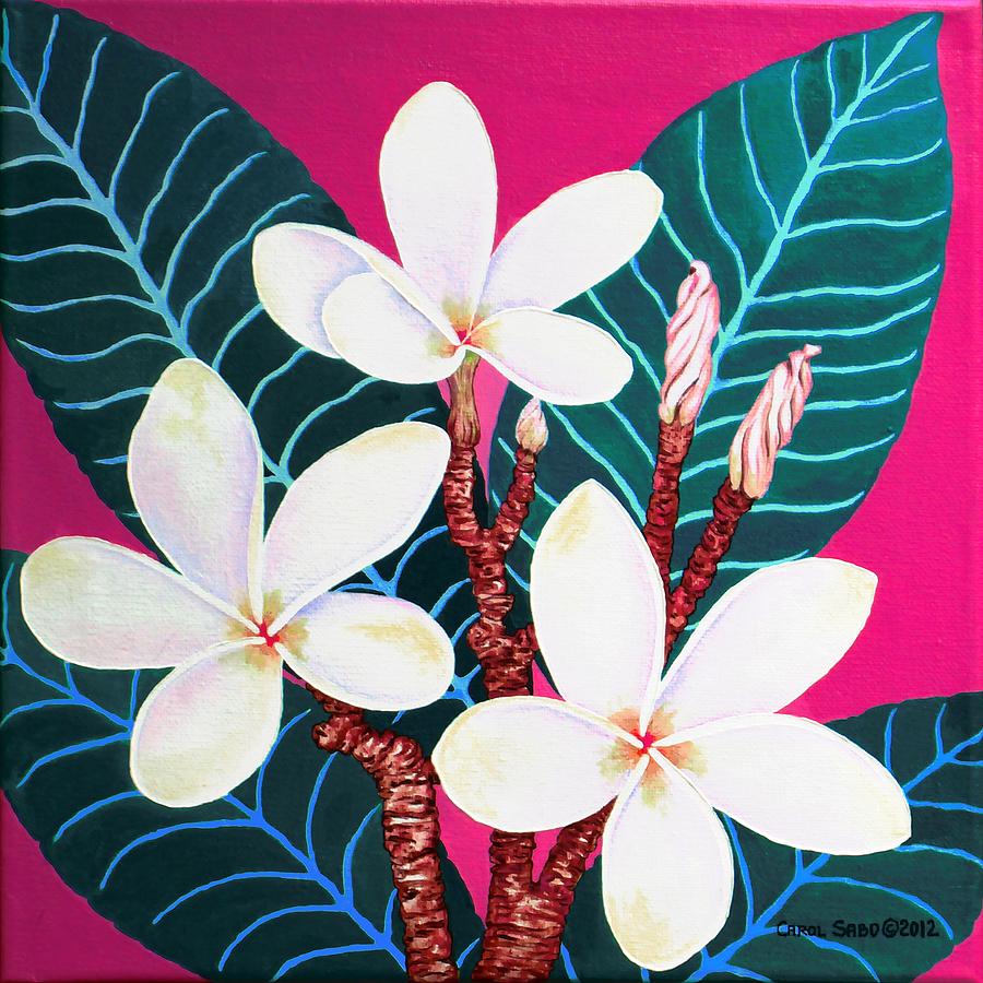 Hawaiian Plumeria Painting by Carol Sabo