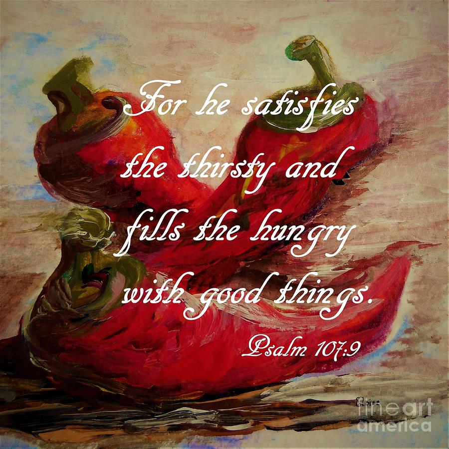 He Fills the Hungry Painting by Eloise Schneider Mote