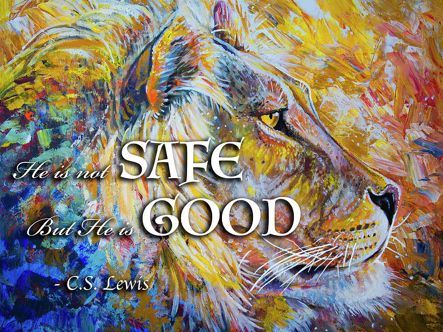 He Is Not Safe But He Is Good Painting by Aaron Spong