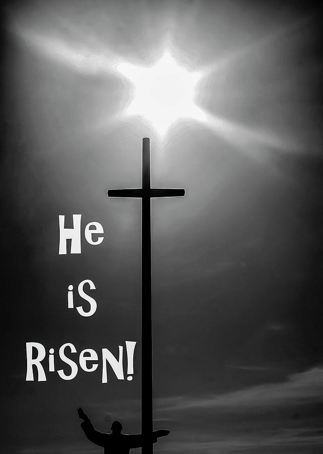 Black And White Photograph - He is Risen 2 by Robert Wilder Jr
