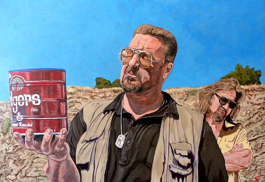 The Big Lebowski Painting - He Was One Of Us by Tom Roderick