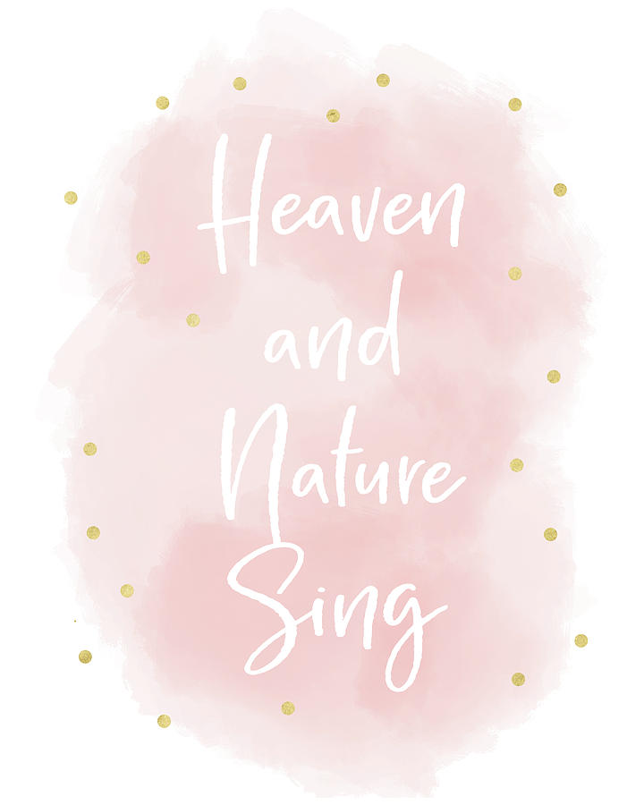 Heaven and Nature Sing Pink- Art by Linda Woods Mixed Media by Linda Woods