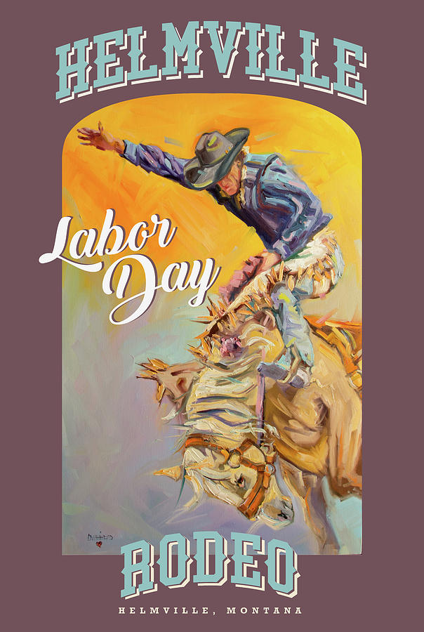 Helmville Rodeo Poster Digital Art by Helmville Rodeo Fine Art America