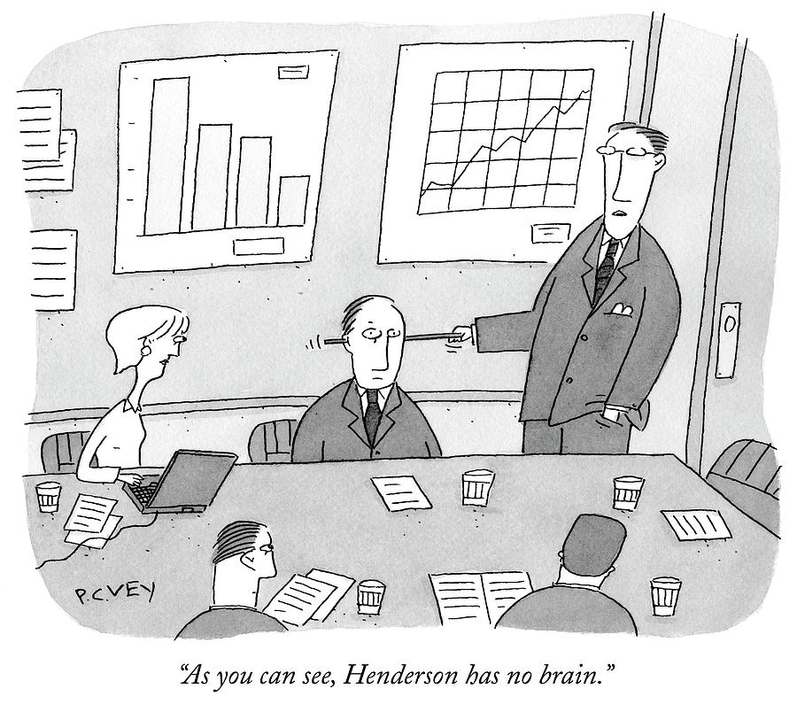 Henderson Has No Brain Drawing by Peter C Vey