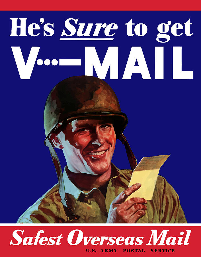 Hes Sure To Get V-Mail Painting by War Is Hell Store
