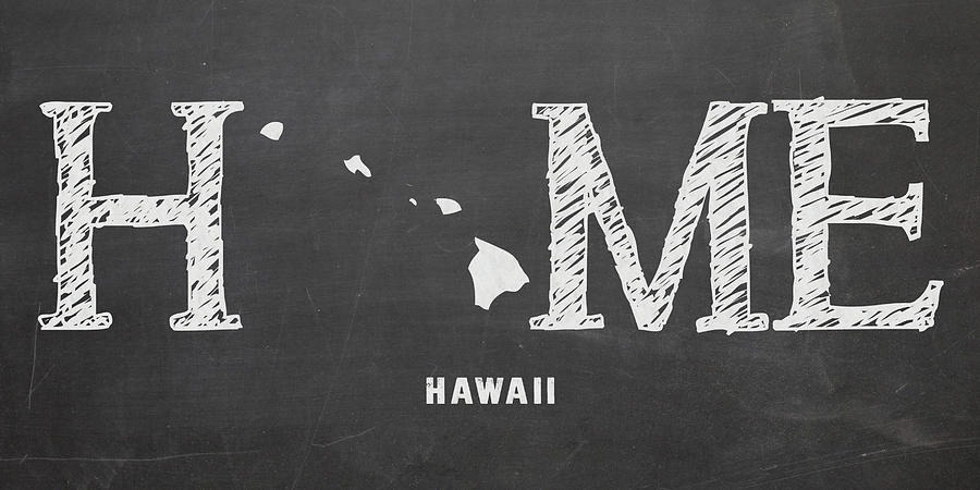 Hawaii Map Mixed Media - HI Home by Nancy Ingersoll