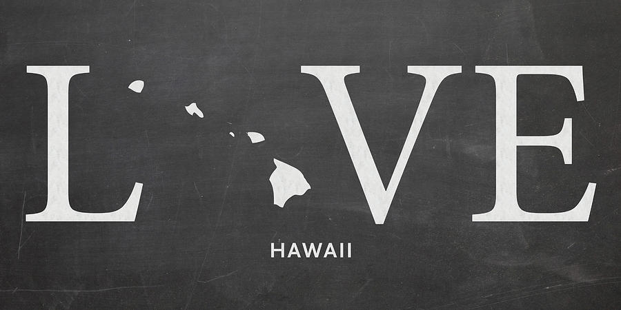 Hawaii Map Mixed Media - HI Love by Nancy Ingersoll