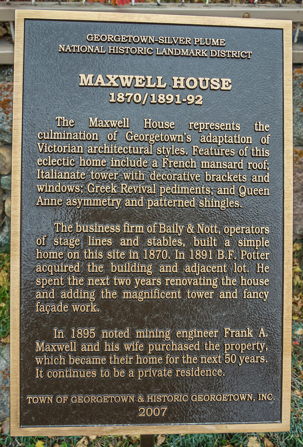 Historic Maxwell House, Georgetown, Colorado  Photograph by Bijan Pirnia