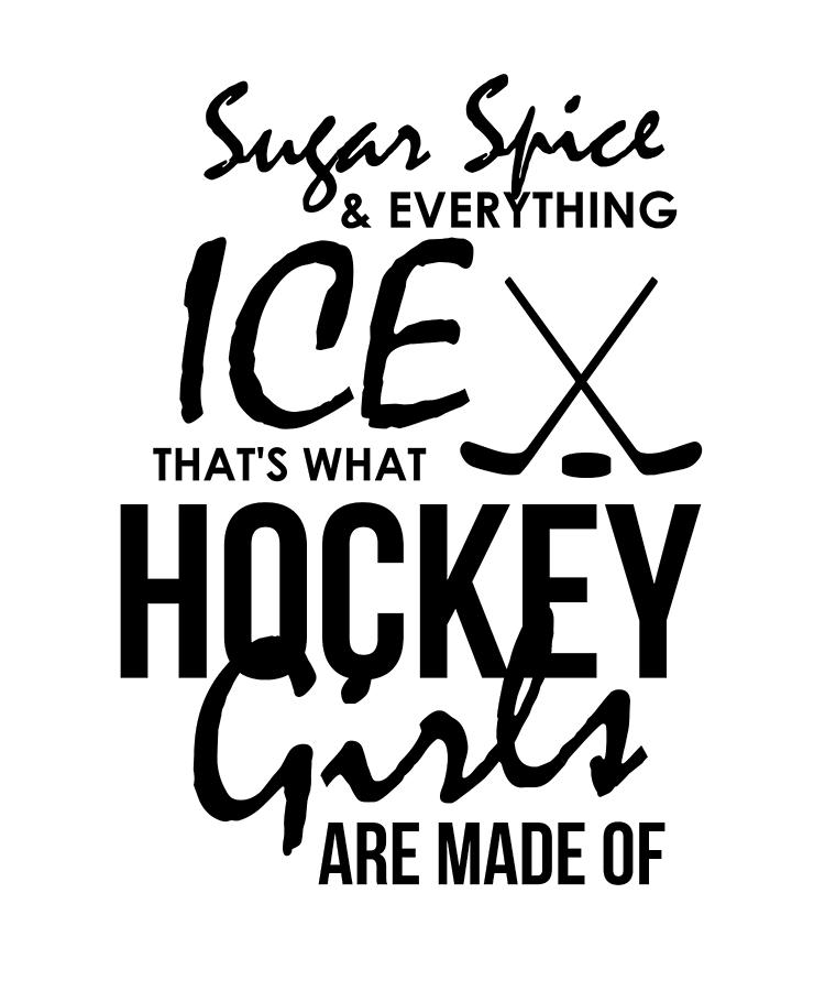 https://images.fineartamerica.com/images/artworkimages/mediumlarge/1/hockey-lover-ice-hockey-girl-sugar-spice-ice-kanig-designs.jpg