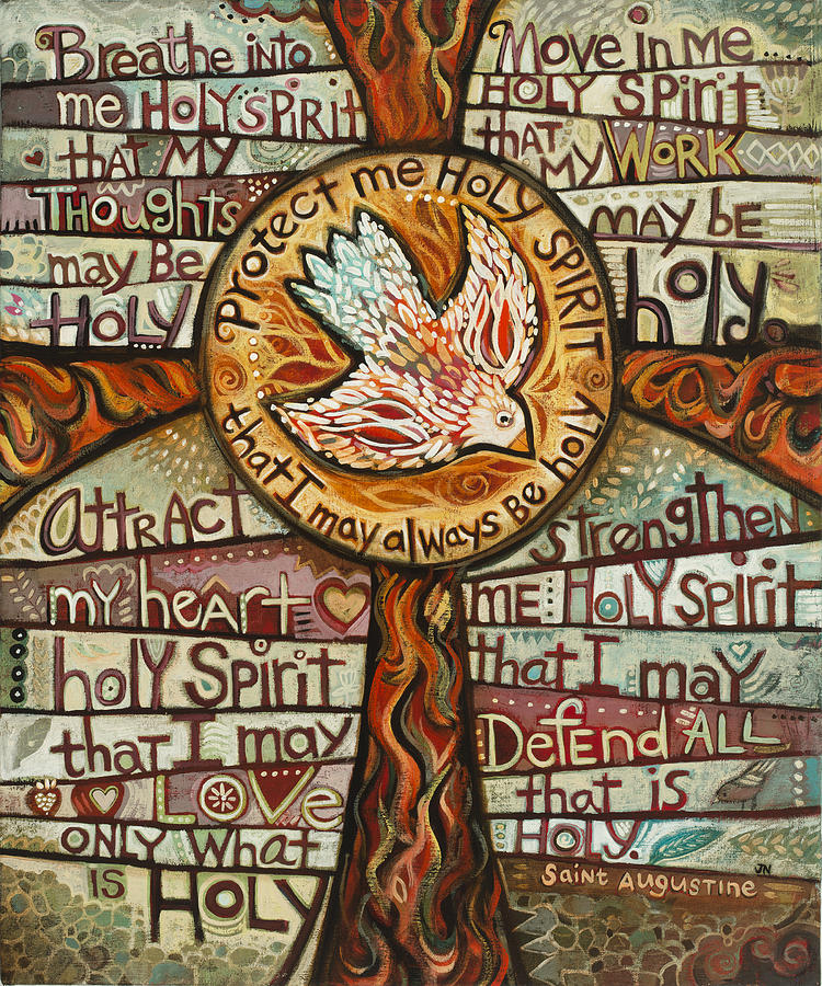 Holy Spirit Prayer By St. Augustine Painting by Jen Norton