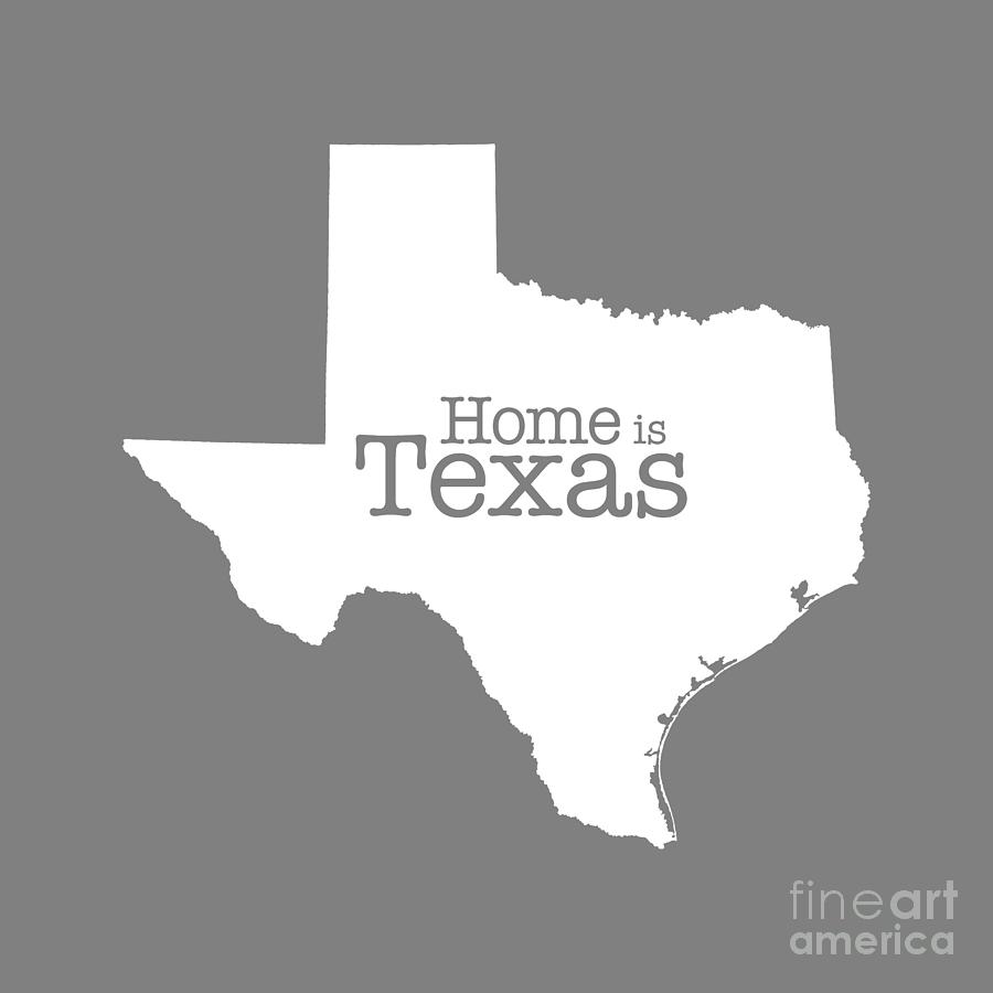 Home is Texas Digital Art by Sterling Gold