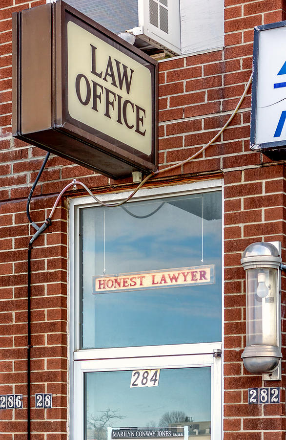 Sign Photograph - Honest Lawyer by Steve Harrington