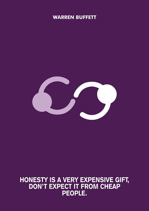 Warren Buffett Digital Art - Honesty Is A Gift Warren Buffett Quotes poster by Lab No 4 The Quotography Department