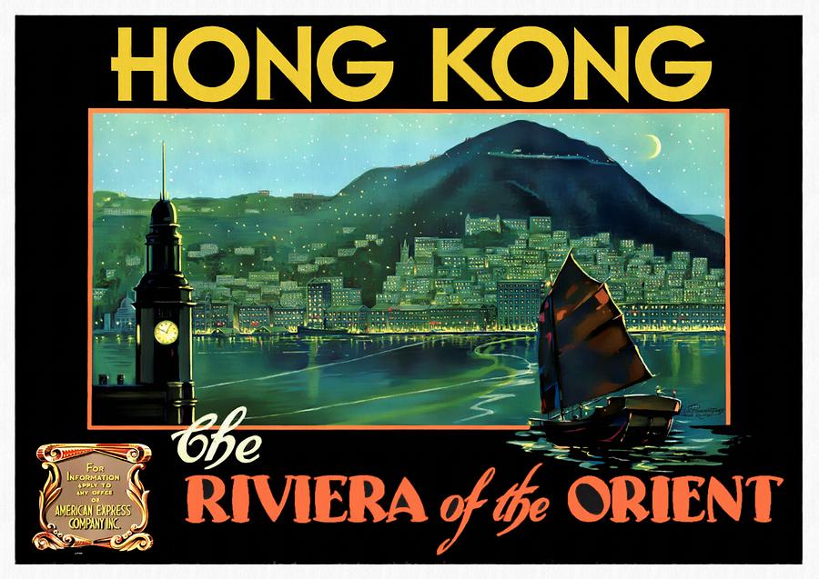 Hong Kong The Riviera of the Orient - Restored by Vintage Advertising Posters Hong Kong The Riviera of the Orient - Restored by Vintage Advertising Posters