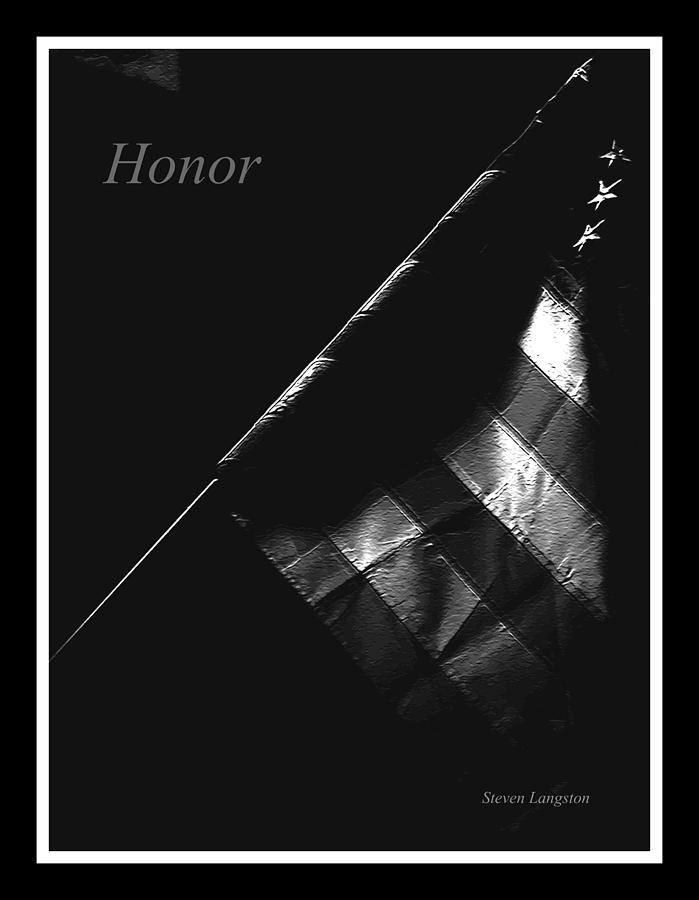 Honor Photograph by Steven Lebron Langston
