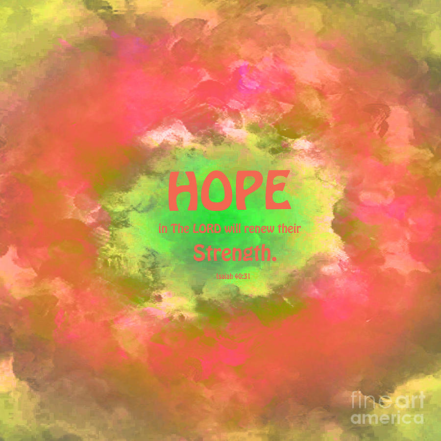 Abstract Digital Art - Hope in The LORD Abstract by Beverly Guilliams