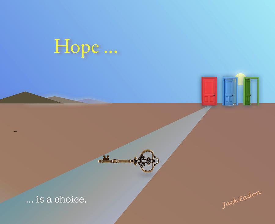 Guru Photograph - Hope is a Choice by Jack Eadon Guru Photograph - Hope is a Choice by Jack Eadon