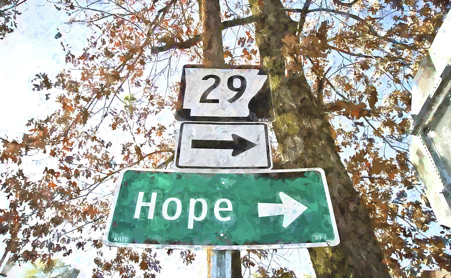 Sign Photograph - Hope.. Turn Right by Scott Pellegrin