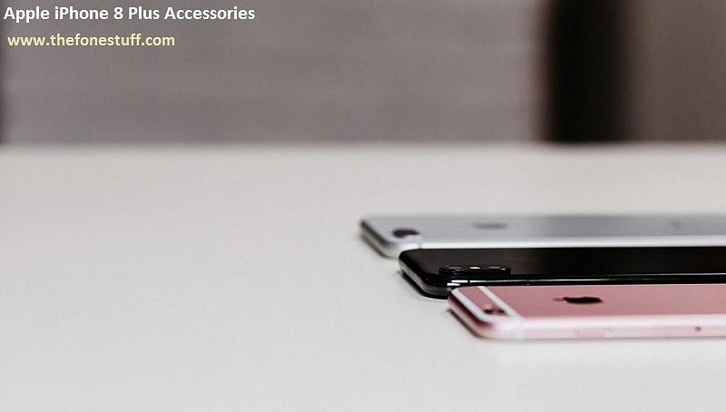 How Get Best Apple 8 Plus Accessories Online? Mixed by Stuff - Pixels