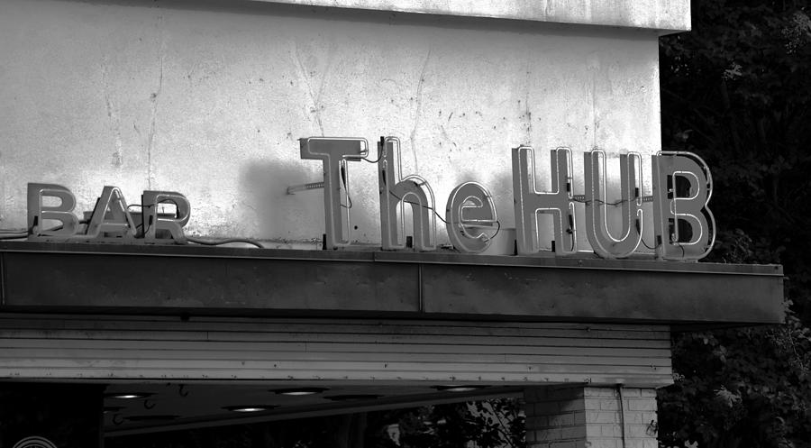 Hub Bar sign FA Photograph by David Lee Thompson