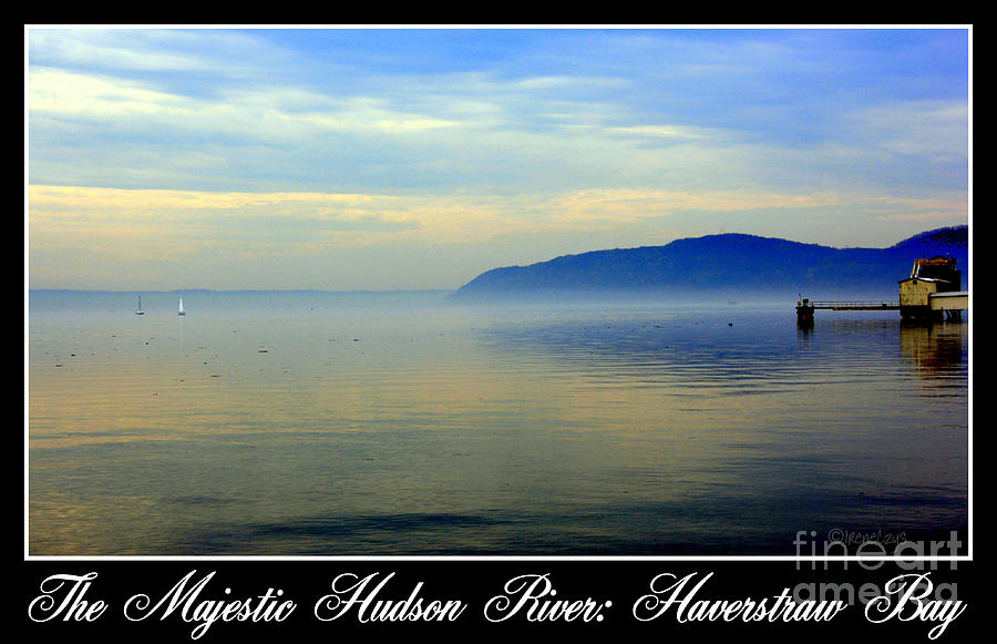 Hudson River Haverstraw Bay Photograph by Poster by Irene Czys