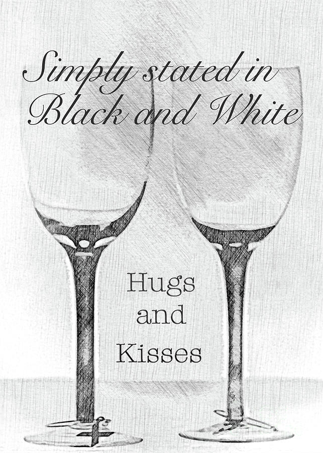 Hugs and Kisses in Black and White Digital Art by Sherry Hallemeier