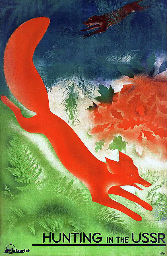 Hunting in USSR, red fox, travel poster Painting by Long Shot