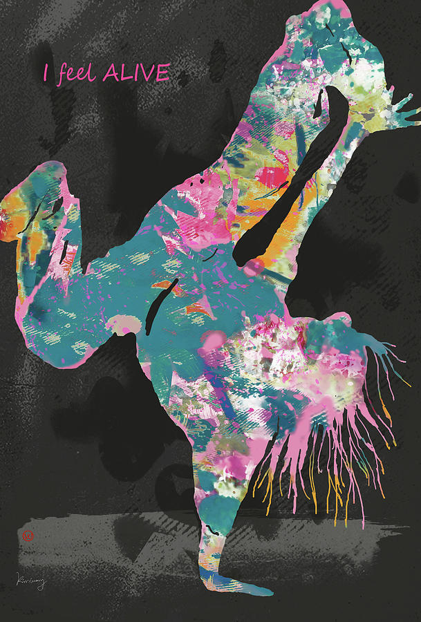 Nude Mixed Media - I Feel Alive - Hip Hop Street Dancing Art Poster by Kim Wang Nude Mixed Media - I Feel Alive - Hip Hop Street Dancing Art Poster by Kim Wang