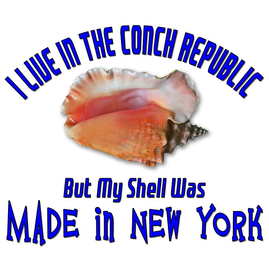 I Live in the Conch Republic Photograph by Bob Slitzan