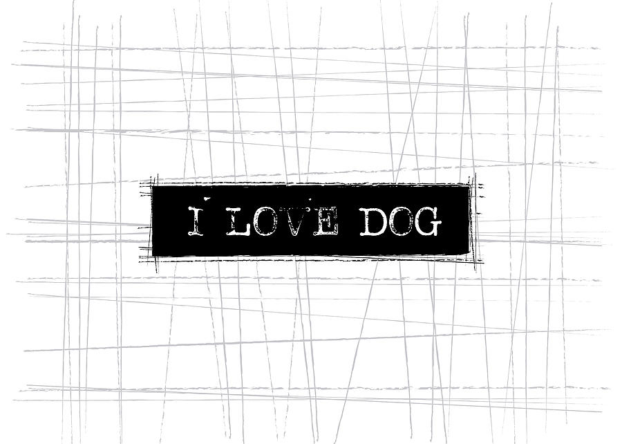Dog Digital Art - I love dog word art by Kathleen Wong