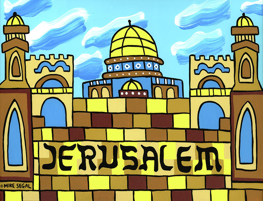 I Love Jerusalem Painting by Mike Segal