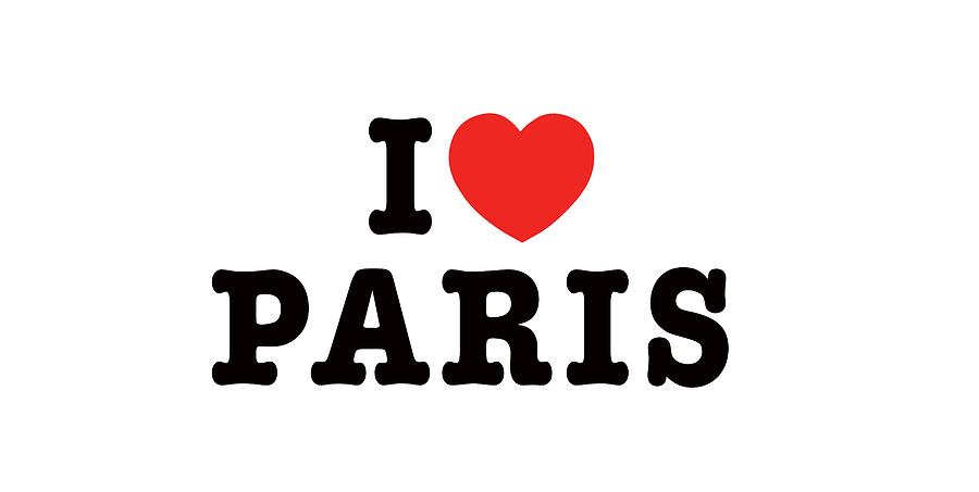 Paris Photograph - I Love Paris by Paris France