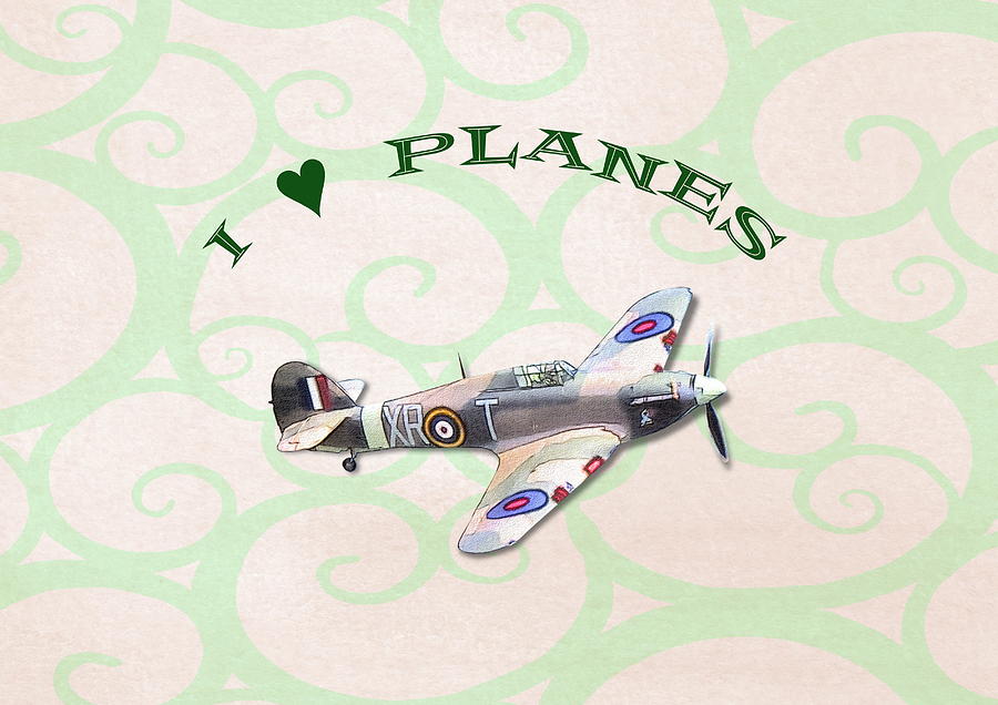 I Love Planes - Hurricane by Paul Gulliver I Love Planes - Hurricane by Paul Gulliver
