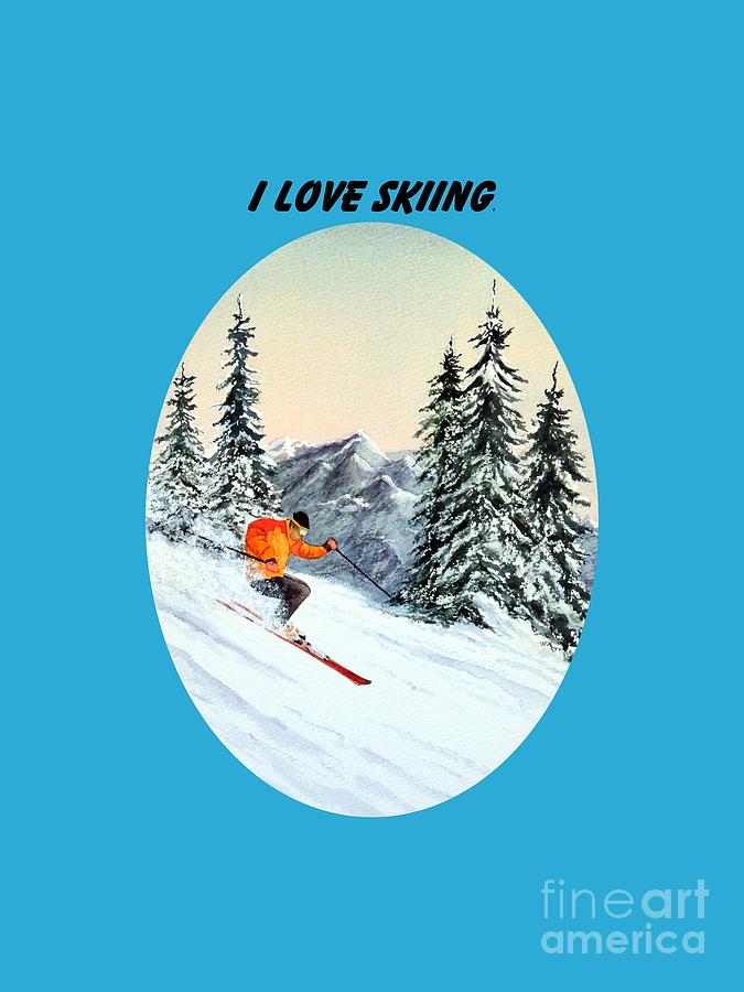 I Love Skiing  Painting by Bill Holkham