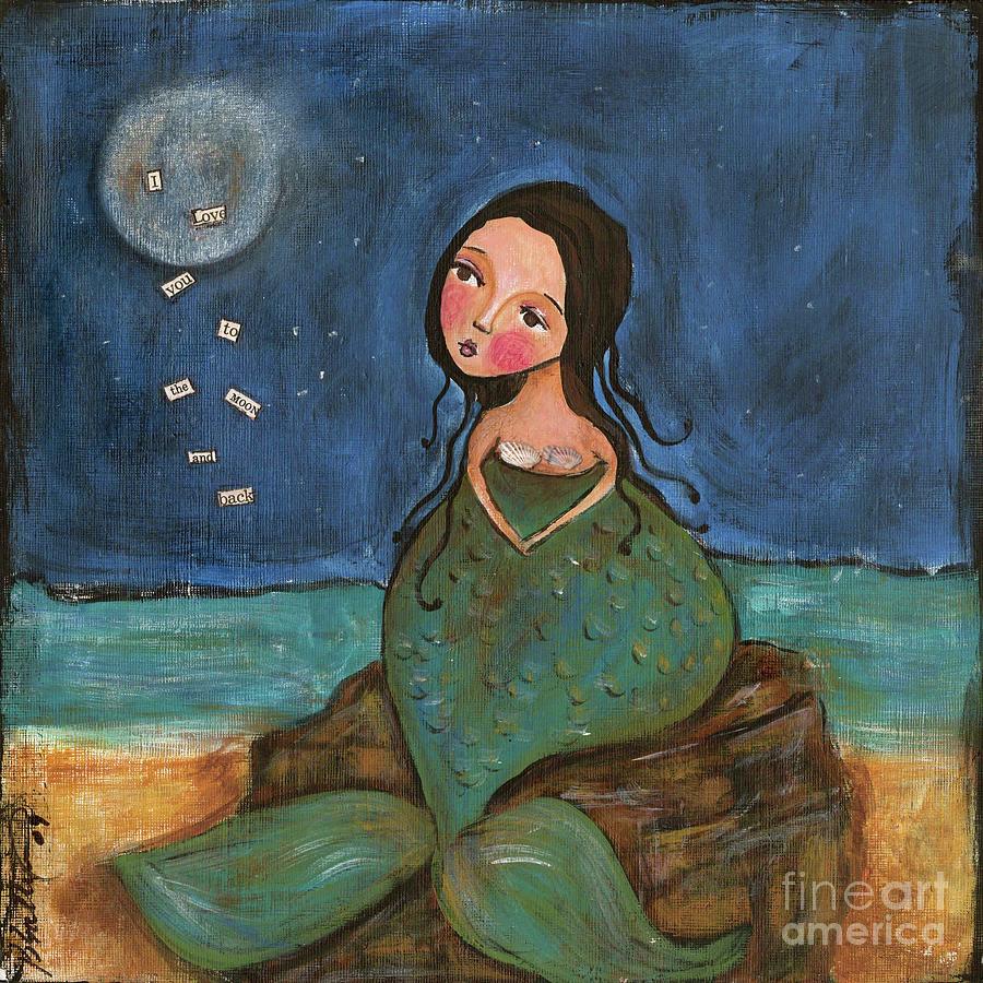 I Love You To The Moon And Back Mixed Media By Patti Ballard