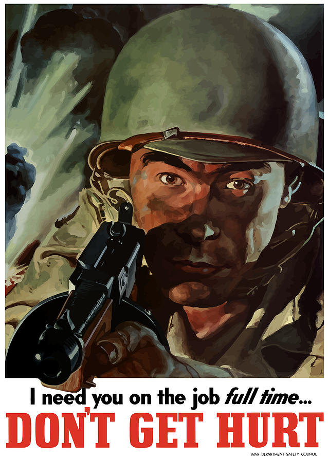 World War Ii Painting - I Need You On The Job Full Time by War Is Hell Store