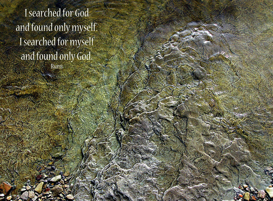 I Searched for God Photograph by Rhonda McDougall