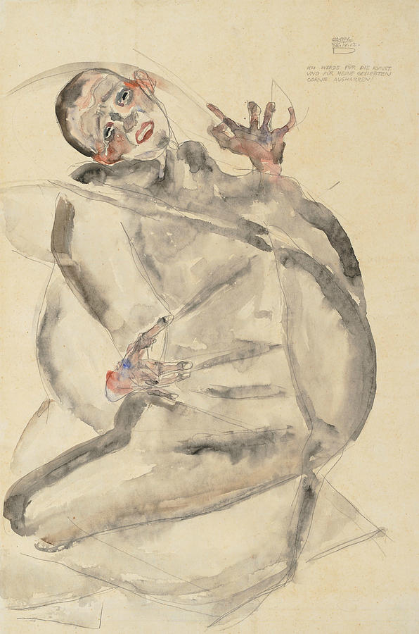 I Will Gladly Endure for Art and My Loved Ones Painting by Egon Schiele